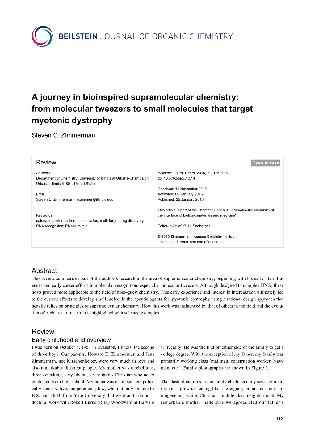 A Journey in Bioinspired Supramolecular Chemistry: from Molecular Tweezers to Small Molecules That Target Myotonic Dystrophy