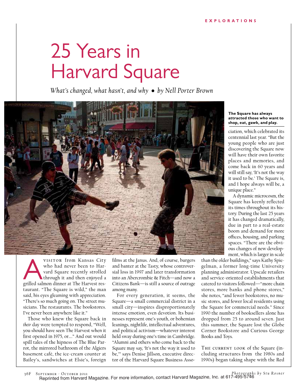 25 Years in Harvard Square What’S Changed, What Hasn’T, and Why • by Nell Porter Brown
