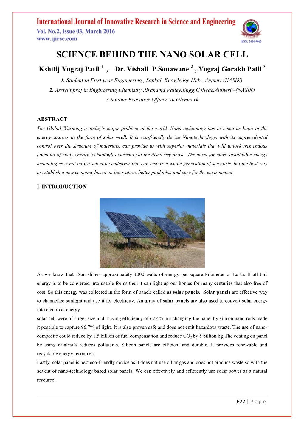 SCIENCE BEHIND the NANO SOLAR CELL Kshitij Yograj Patil 1 , Dr