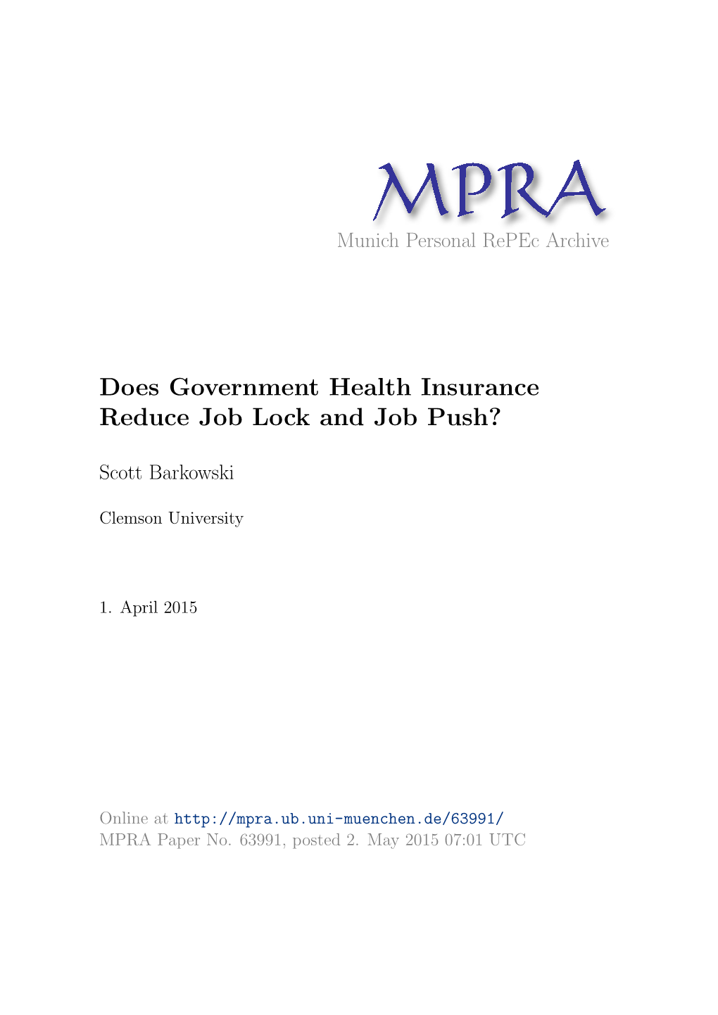 Does Government Health Insurance Reduce Job Lock and Job Push?