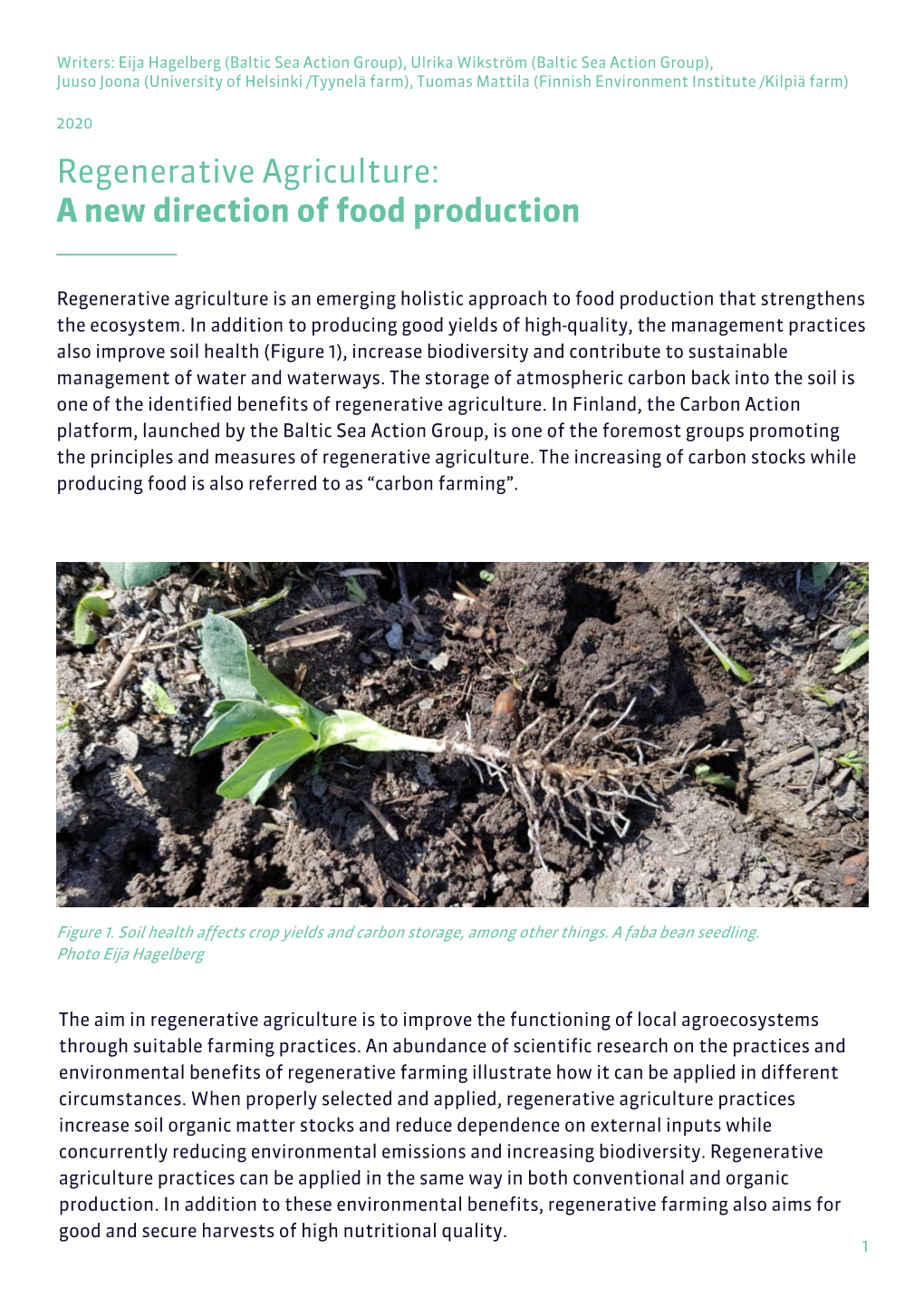 Regenerative Agriculture: a New Direction of Food Production