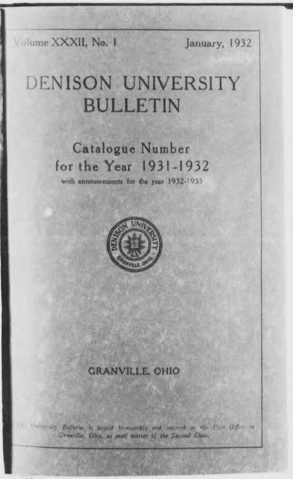 Denison University Bulletin Catalogue Number for the Year 1931-1932