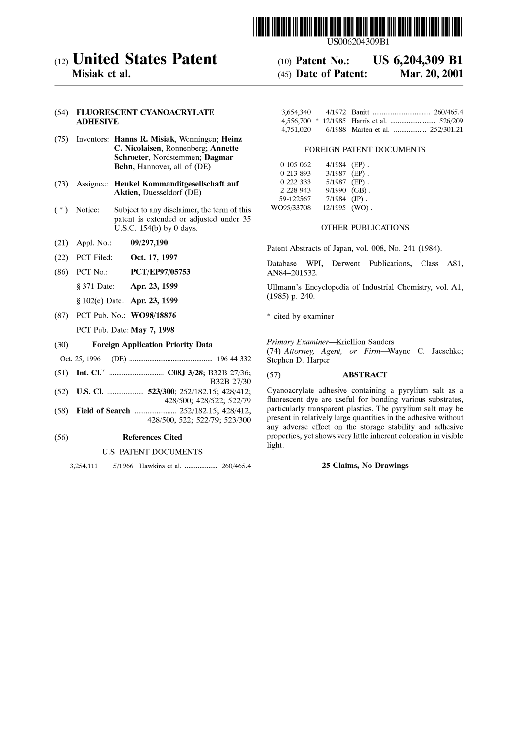 (12) United States Patent (10) Patent No.: US 6,204,309 B1 Misiak Et Al