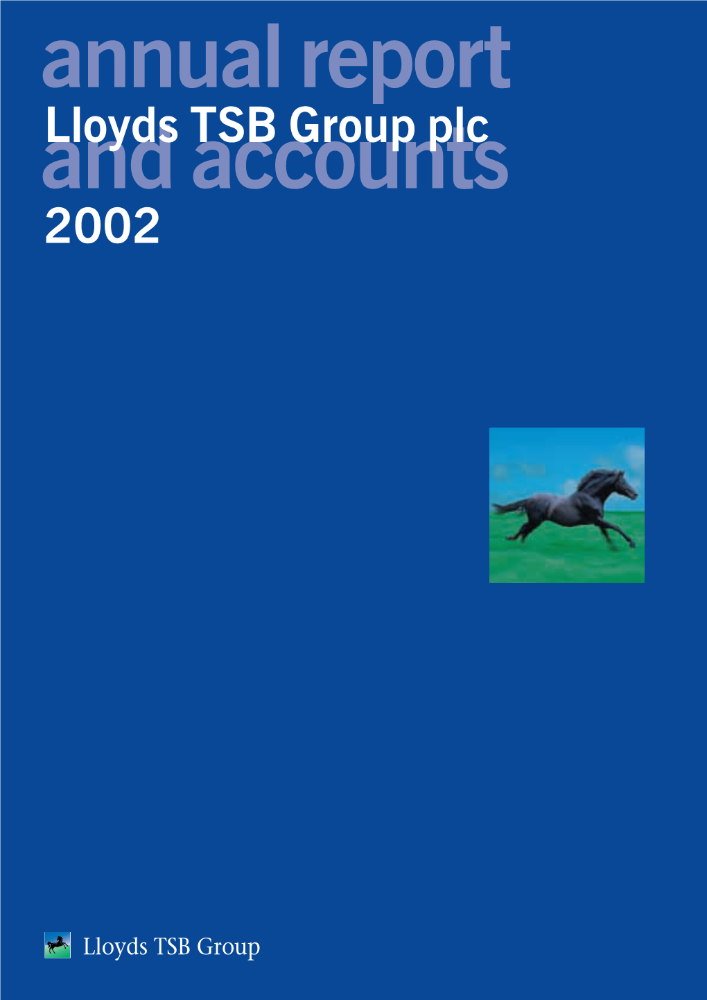 2002 Lloyds TSB Group Was Ranked: Challenging, Aligned to Shareholder Interests and Appropriate at the Time