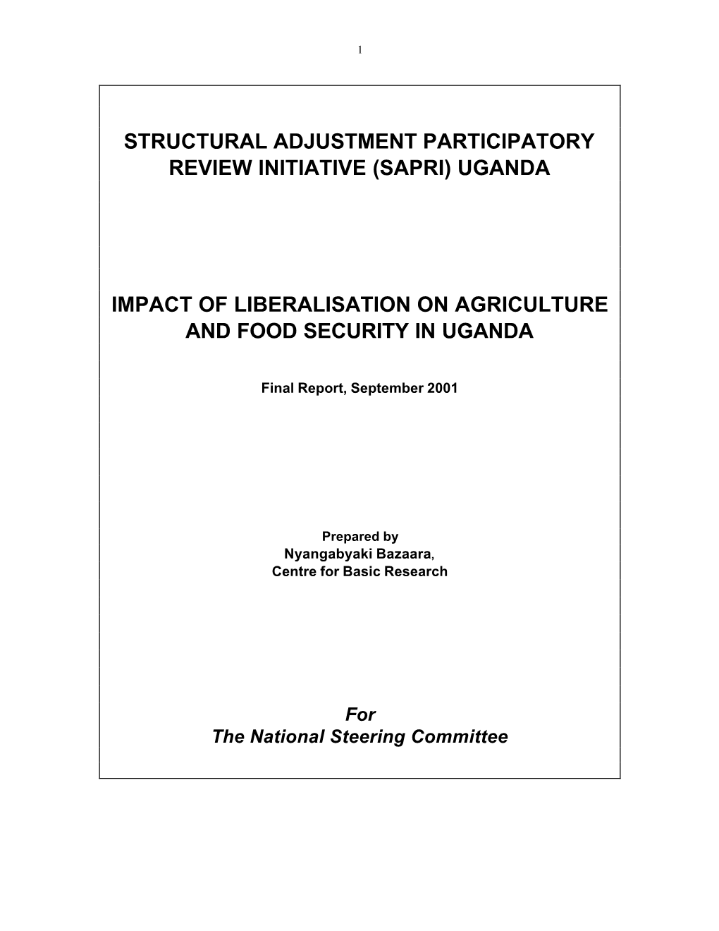 Impact of Liberalisation on Agriculture and Food Security in Uganda