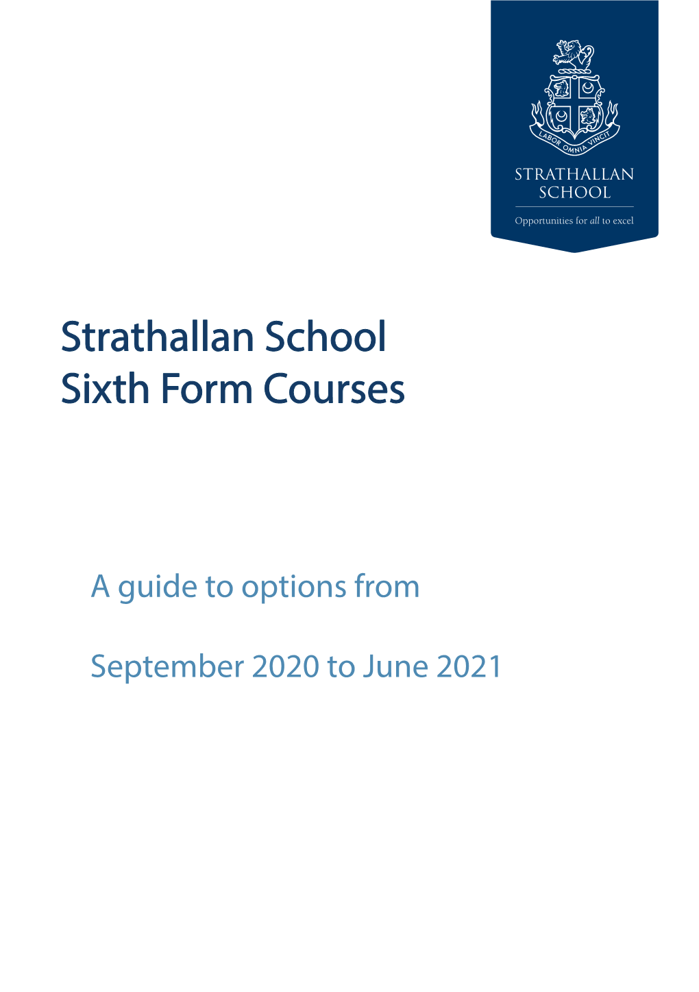 Strathallan School Sixth Form Courses