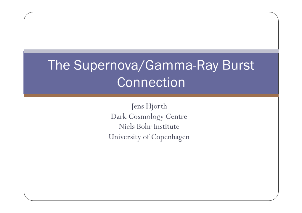 The Supernova/Gamma-Ray Burst Connection