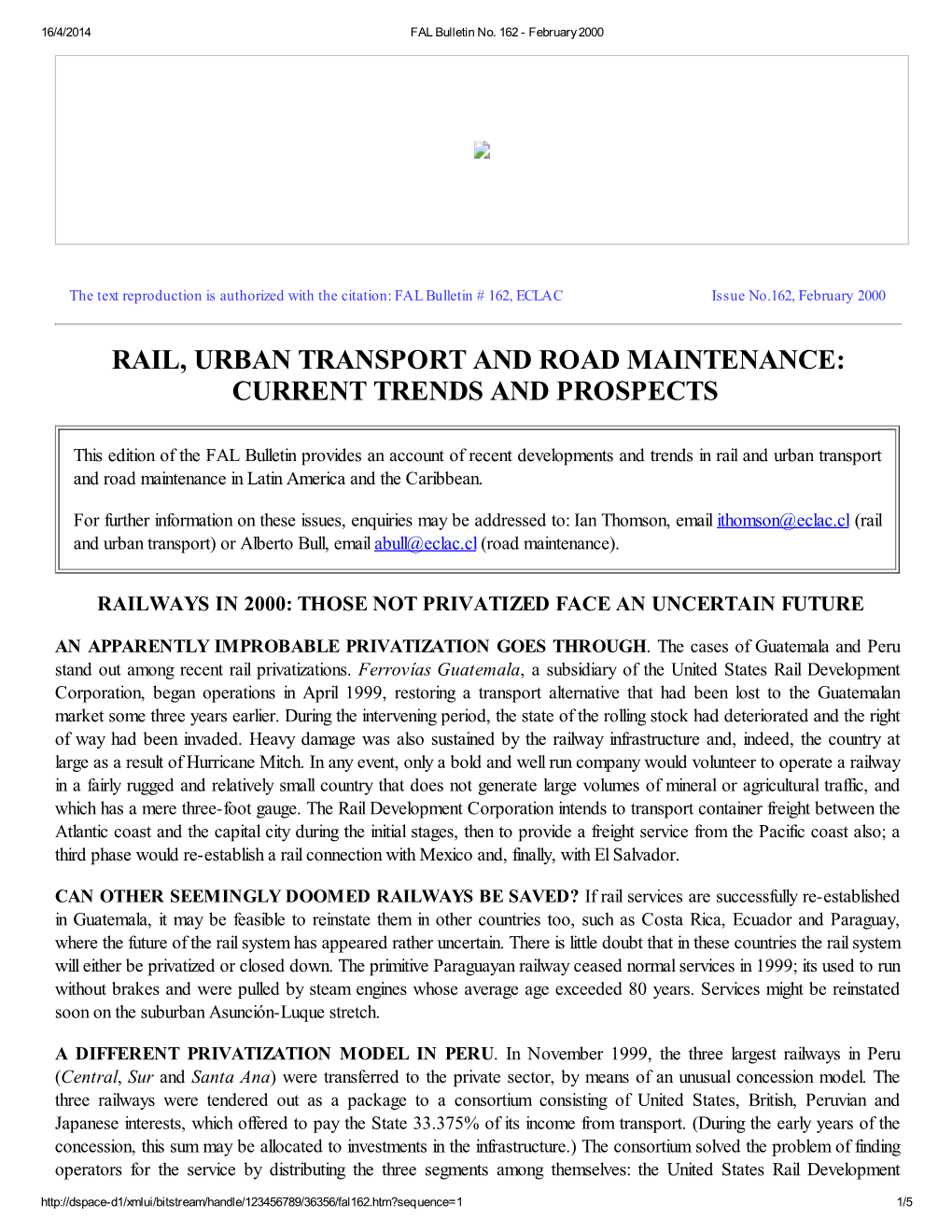 Rail, Urban Transport and Road Maintenance: Current Trends and Prospects