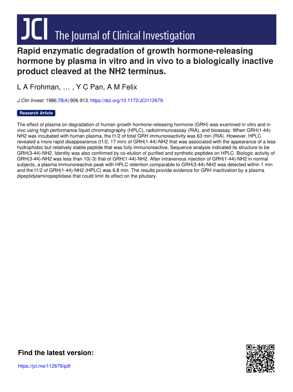 Rapid Enzymatic Degradation of Growth Hormone-Releasing Hormone by Plasma in Vitro and in Vivo to a Biologically Inactive Product Cleaved at the NH2 Terminus