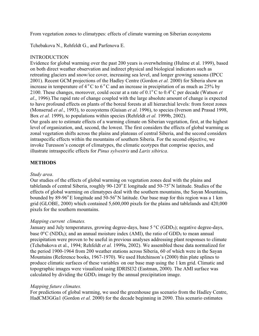 Redistribution of Vegetation Zones and Populations of Larix Sibirica Ledb