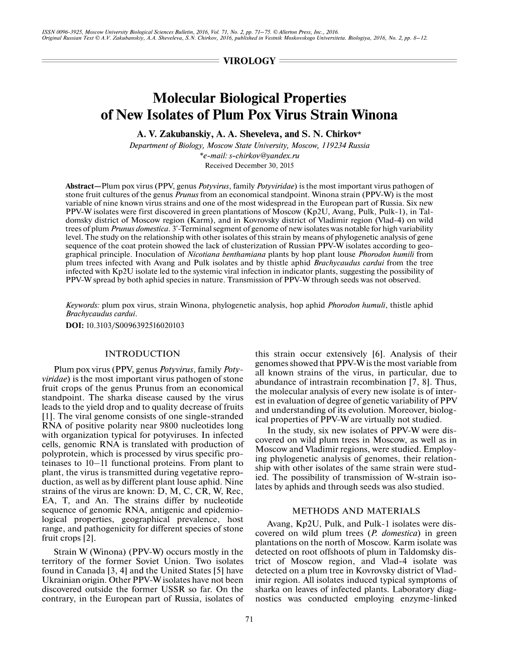 Molecular Biological Properties of New Isolates of Plum Pox Virus Strain Winona A