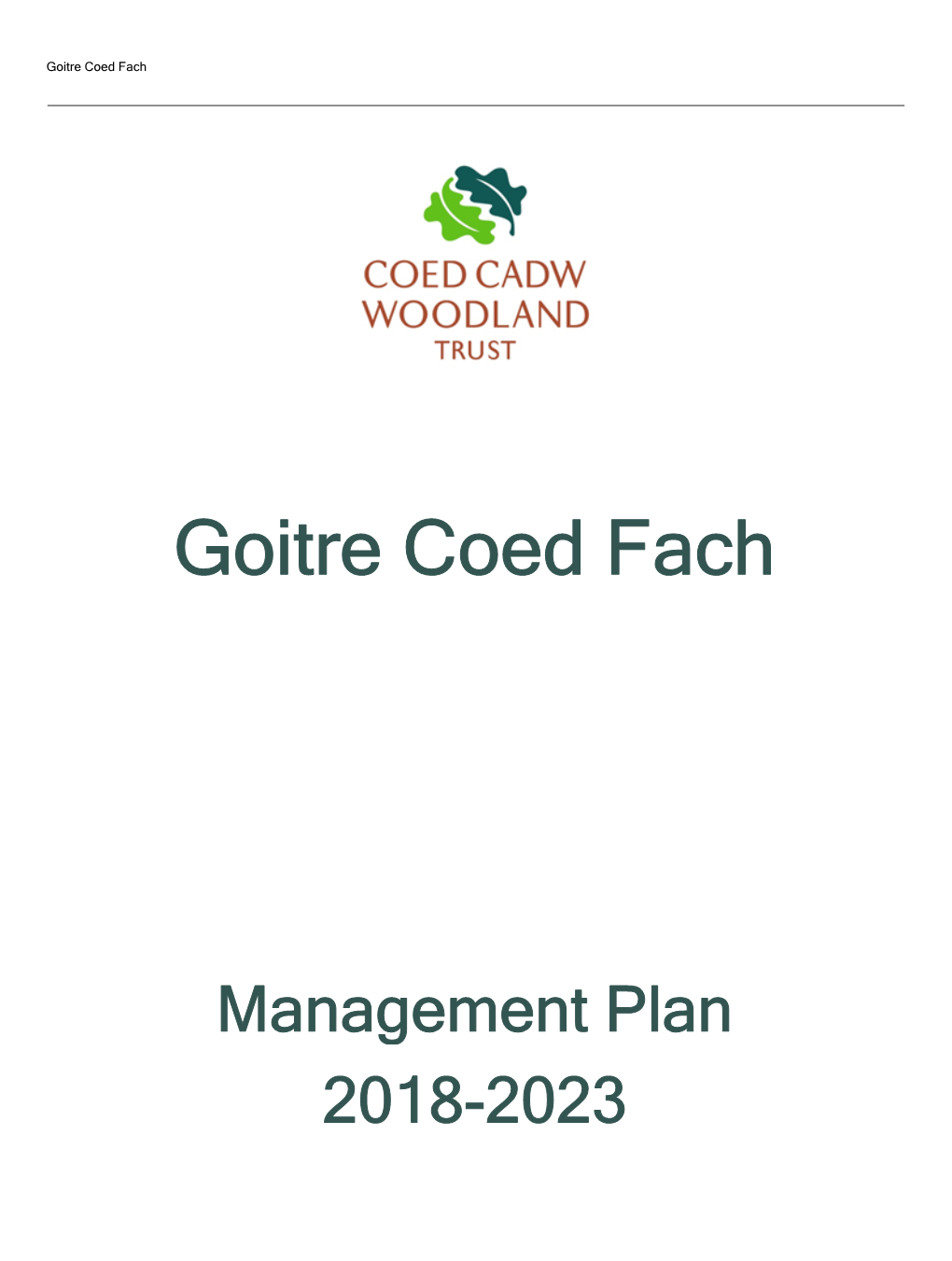 Goitre Coed Fach