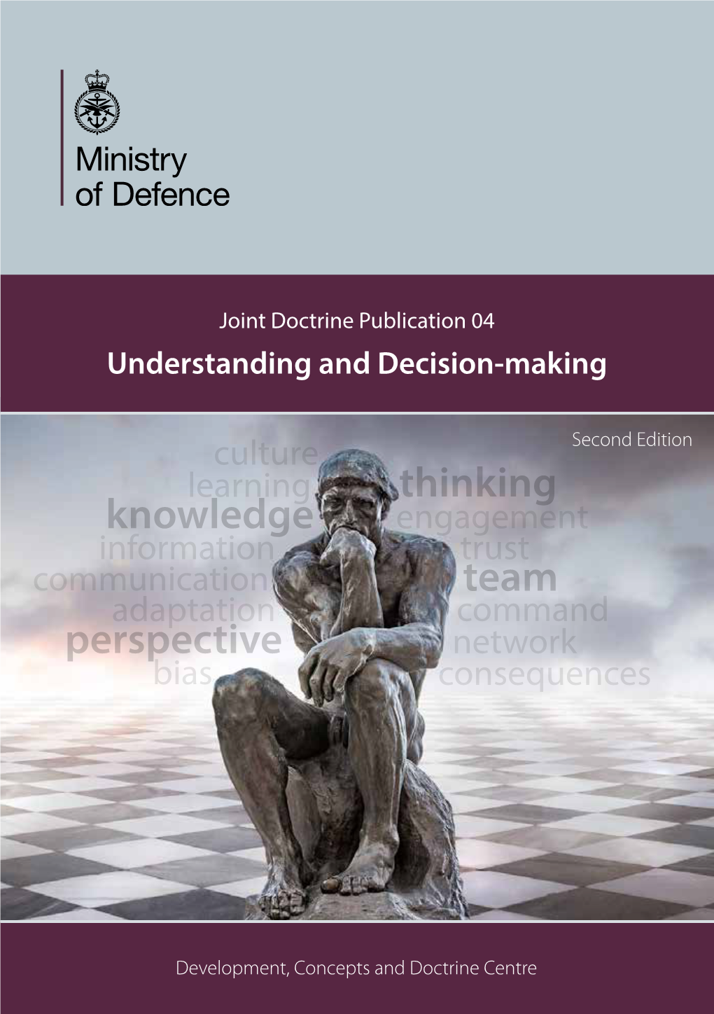 Understanding and Decision-Making (JDP 04 Second Edition)