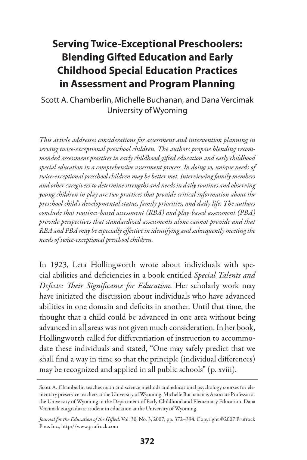 Serving Twice-Exceptional Preschoolers: Blending Gifted Education and Early Childhood Special Education Practices in Assessment and Program Planning Scott A