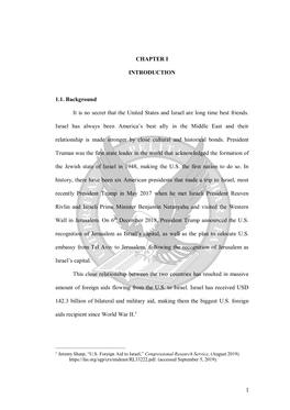 1 CHAPTER I INTRODUCTION 1.1. Background It Is No Secret That the United States and Israel Are Long Time Best Friends. Israel Ha