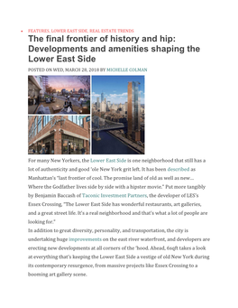 Developments and Amenities Shaping the Lower East Side POSTED on WED, MARCH 28, 2018 by MICHELLE COLMAN