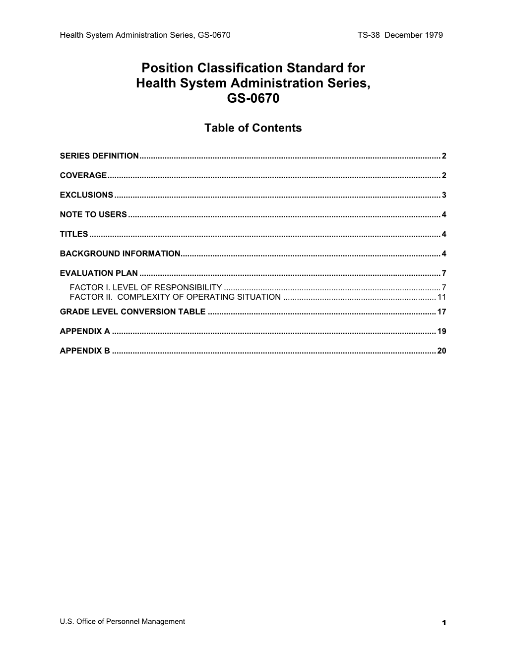 Position Classification Standard for Health System Administration Series, GS-0670