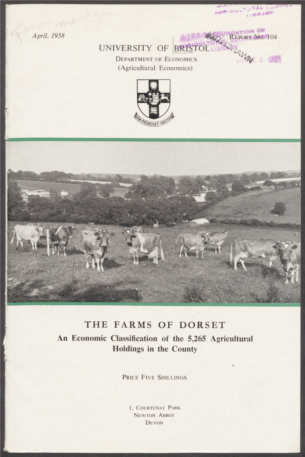 THE FARMS of DORSET an Economic Classification of the 5265