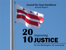 Improving 10 JUSTICE for the Washington, DC Community CONTENTS MISSION 2