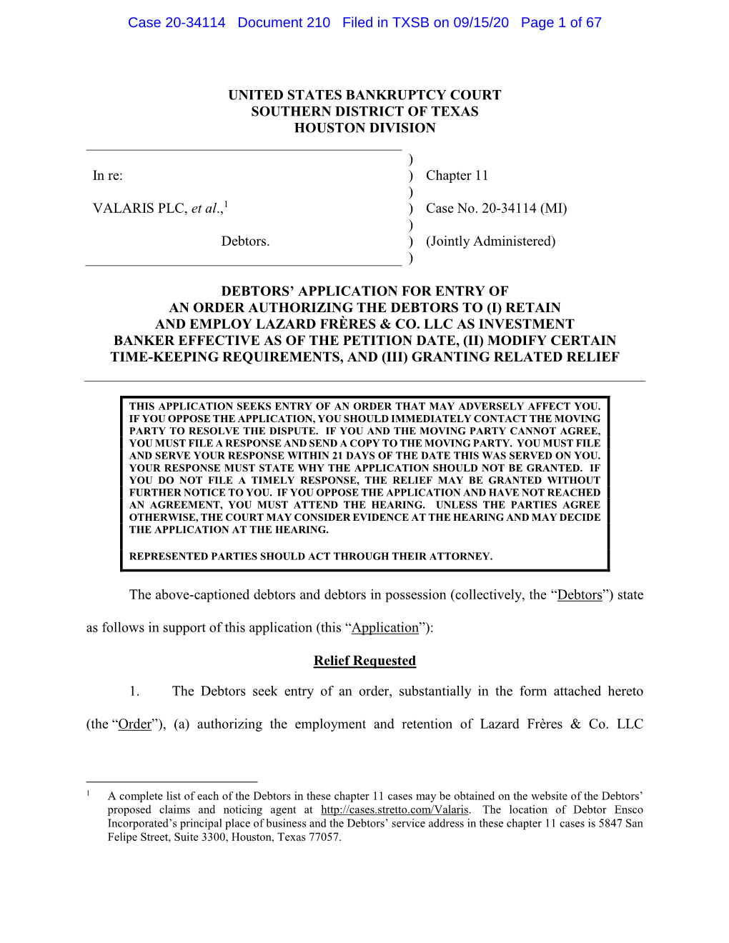 Chapter 11 ) VALARIS PLC, Et Al.,1 ) Case No