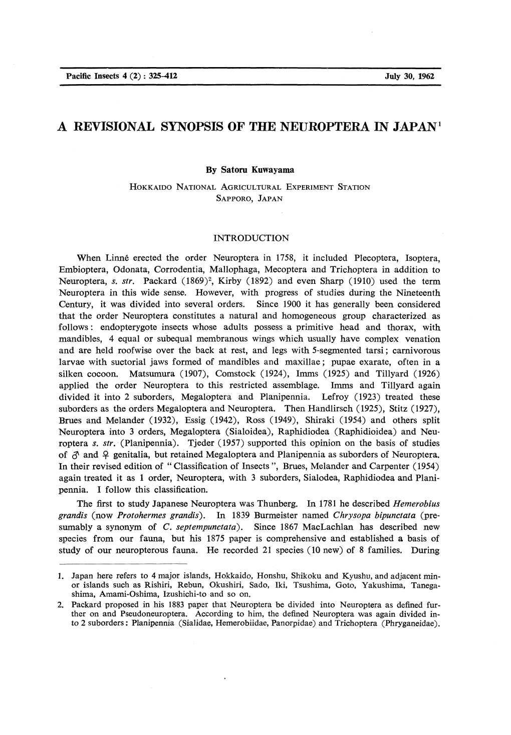 A Revisional Synopsis of the Neuroptera in Japan1