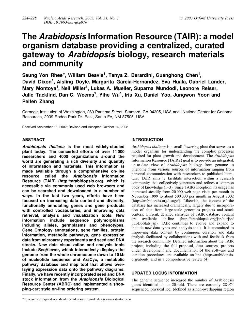 (TAIR): a Model Organism Database Providing a Centralized, Curated Gateway to Arabidopsis Biology, Research Materials and Community