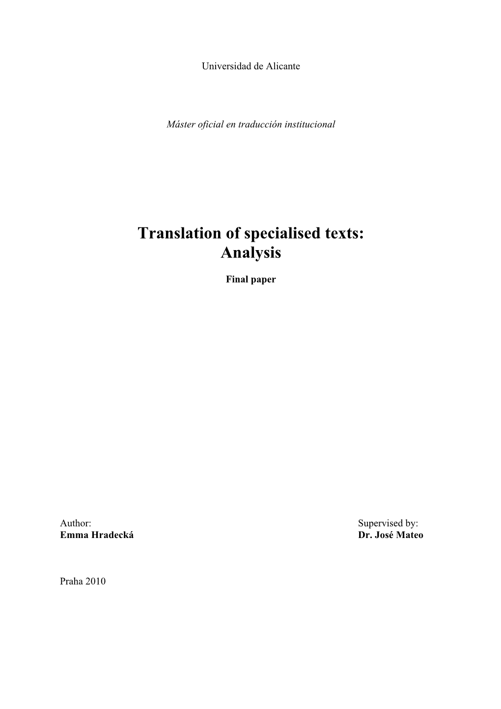 Translation of Specialised Texts: Analysis