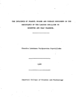 The Influence of Prandtl Number and Surface Roughness on the Resistance of the Laminar Sub-Layer to Momentum and Heat Transfer