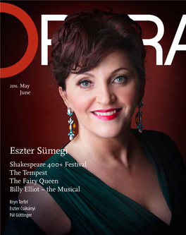 Eszter Sümegi Shakespeare 400+ Festival the Tempest the Fairy Queen Billy Elliot – the Musical