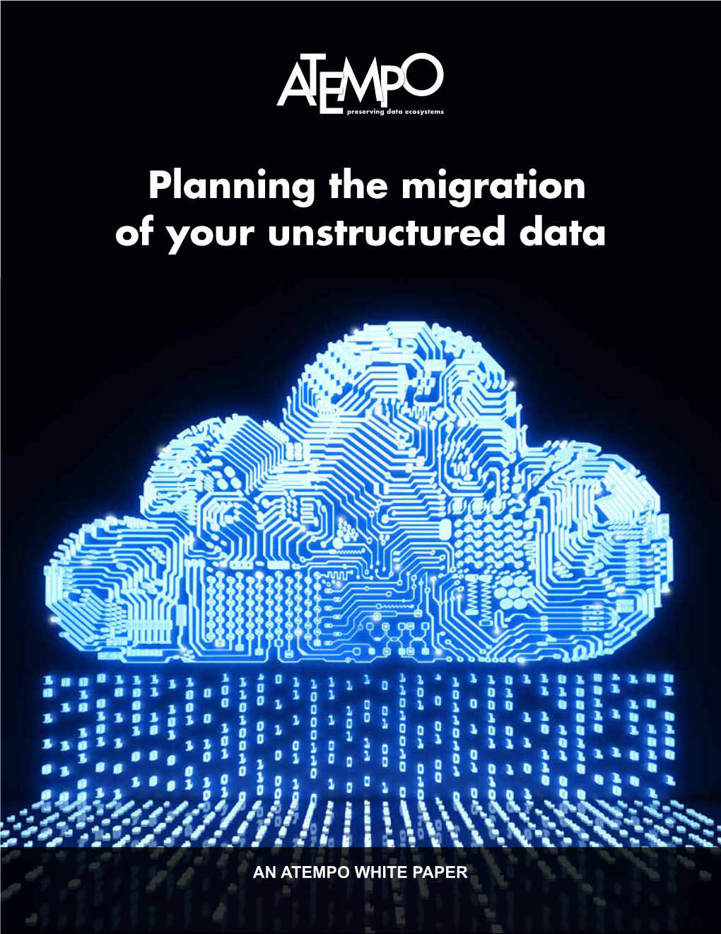 Planning the Migration of Your Unstructured Data