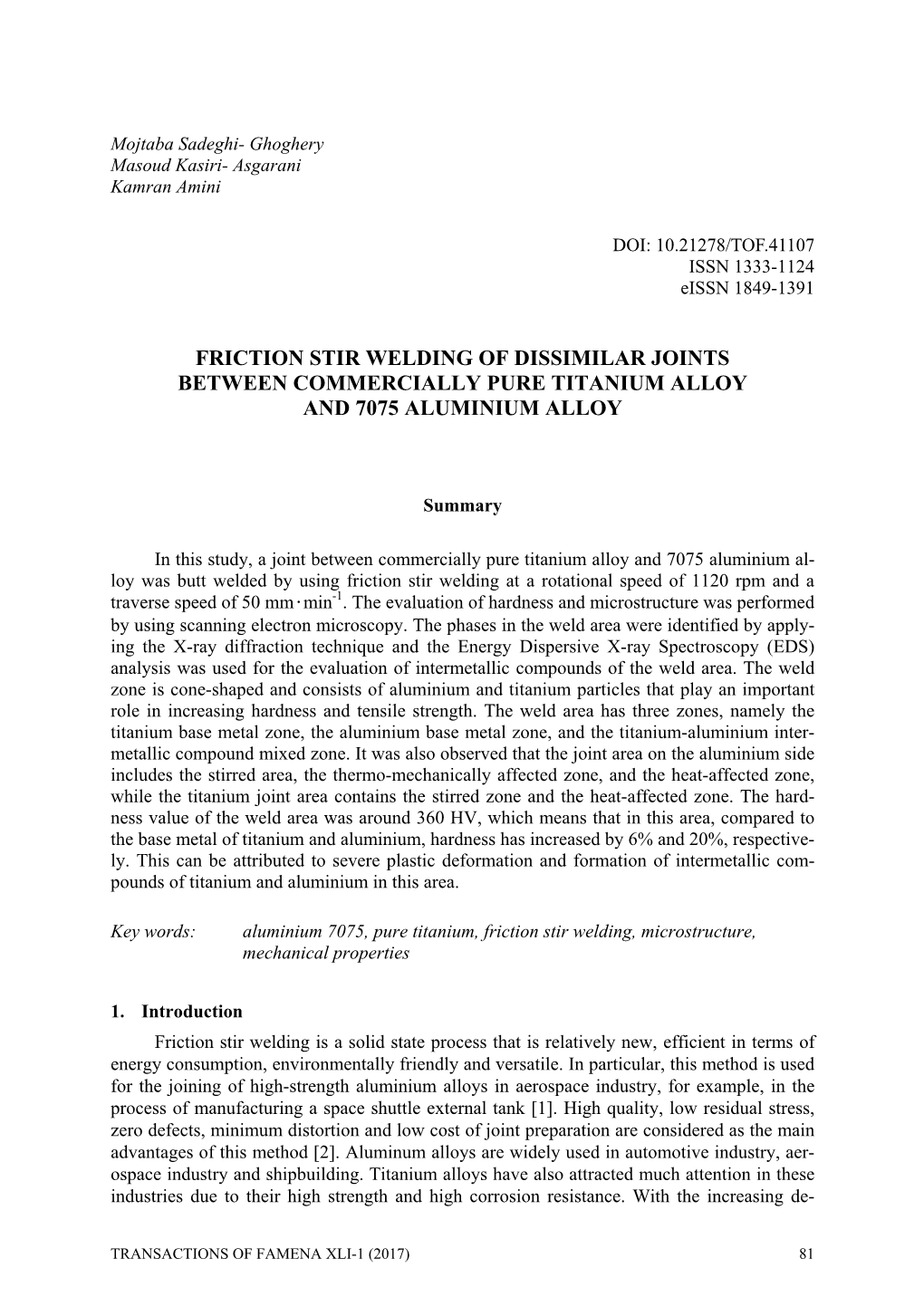 Friction Stir Welding of Dissimilar Joints Between Commercially Pure Titanium Alloy and 7075 Aluminium Alloy