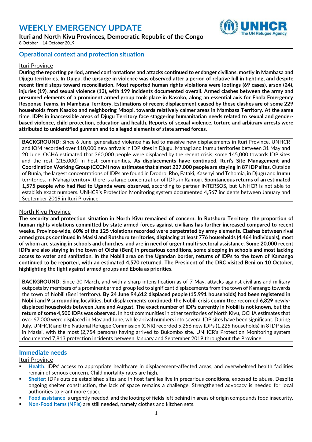 WEEKLY EMERGENCY UPDATE Ituri and North Kivu Provinces, Democratic Republic of the Congo 8 October – 14 October 2019