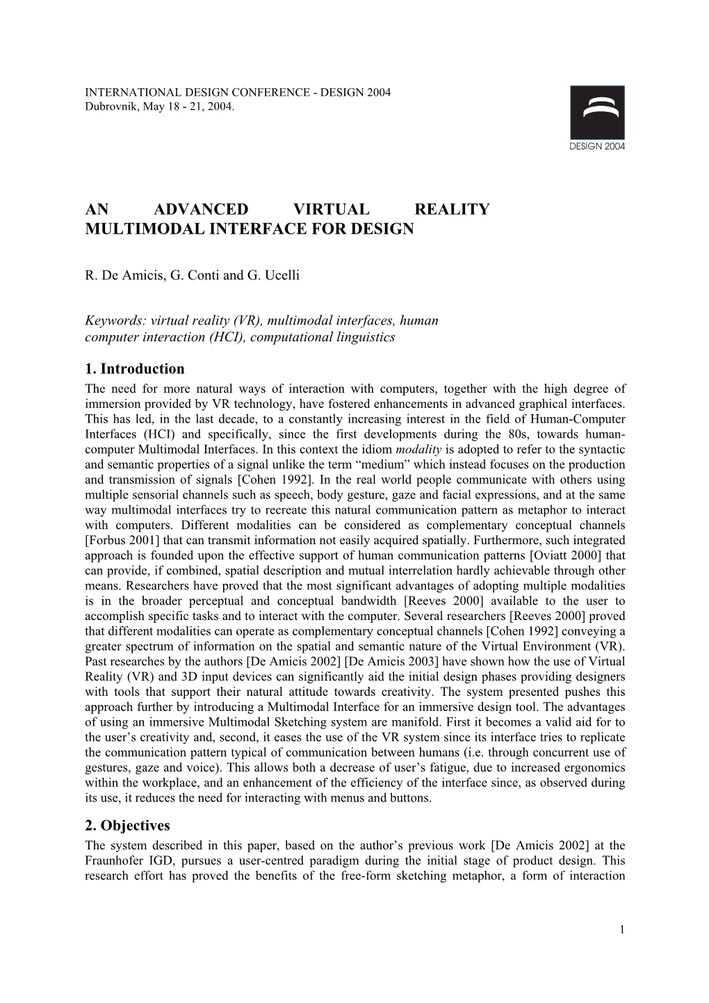 An Advanced Virtual Reality Multimodal Interface for Design