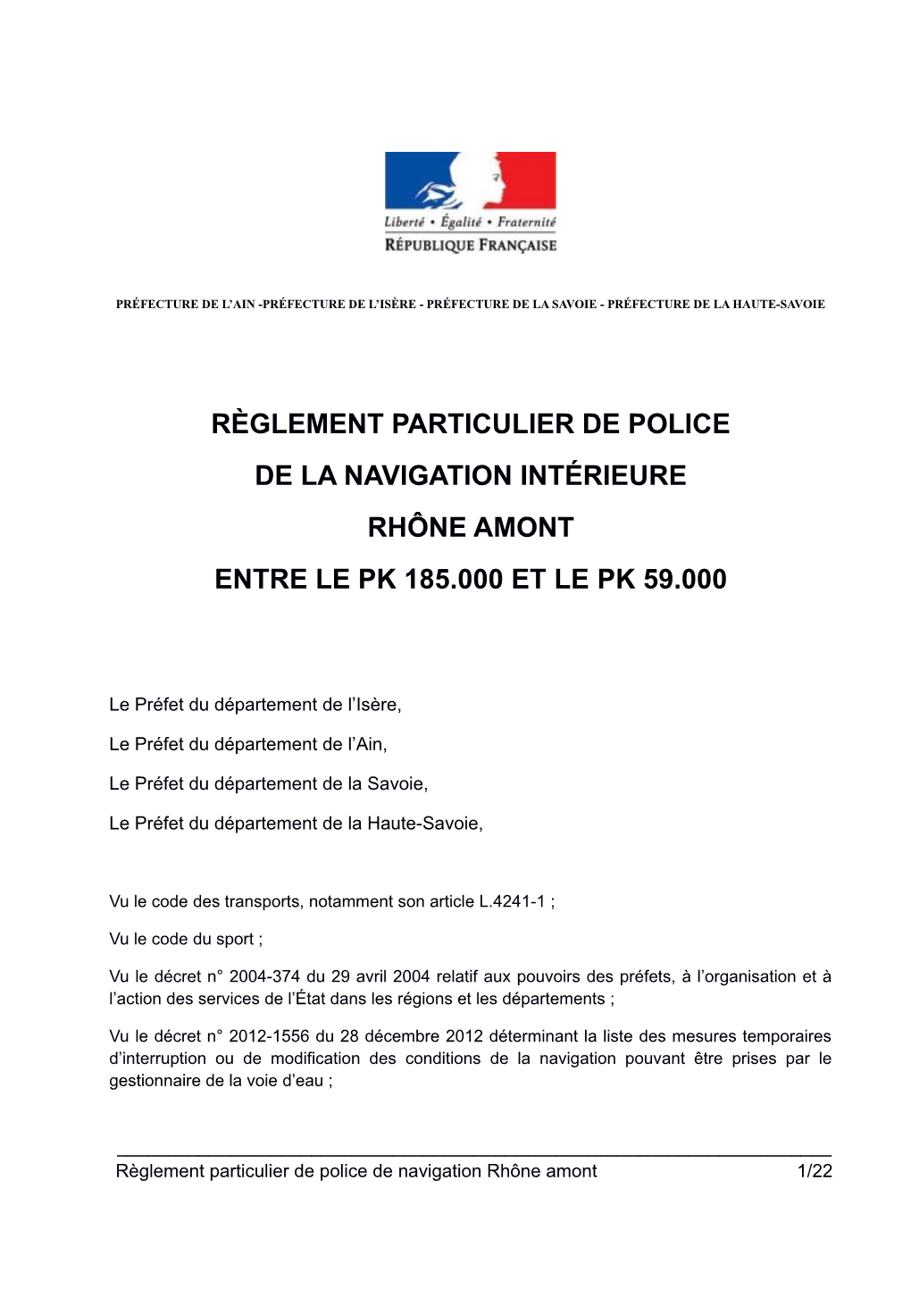 Règlement Particulier De Police De La Navigation Intérieure Rhône Amont Entre Le Pk 185.000 Et Le Pk 59.000
