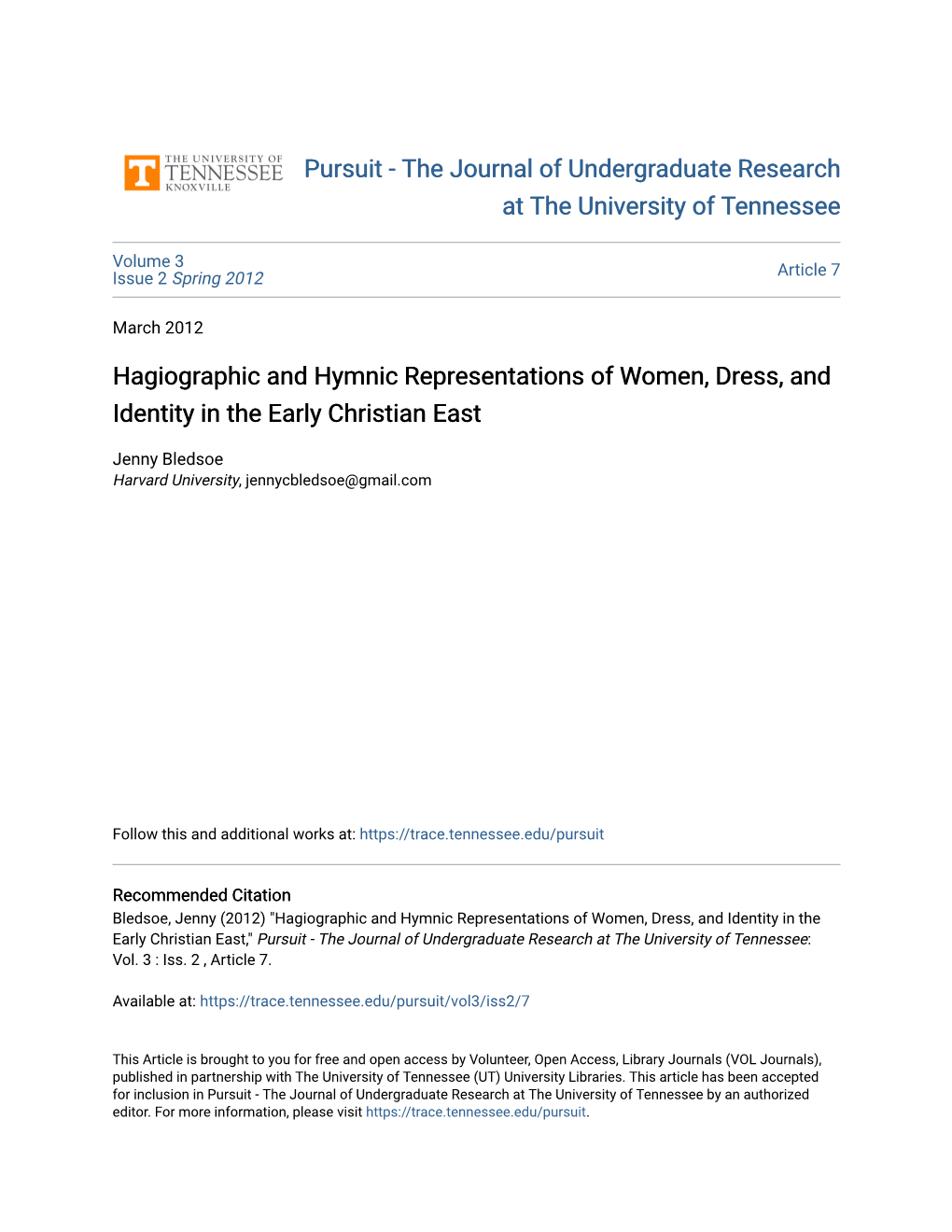 Hagiographic and Hymnic Representations of Women, Dress, and Identity in the Early Christian East