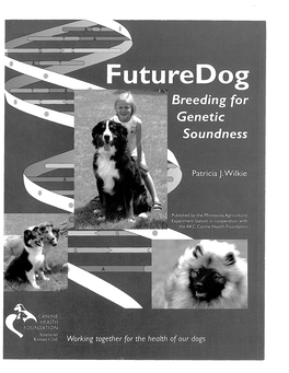 Future Dog Breeding for Gene Soundness