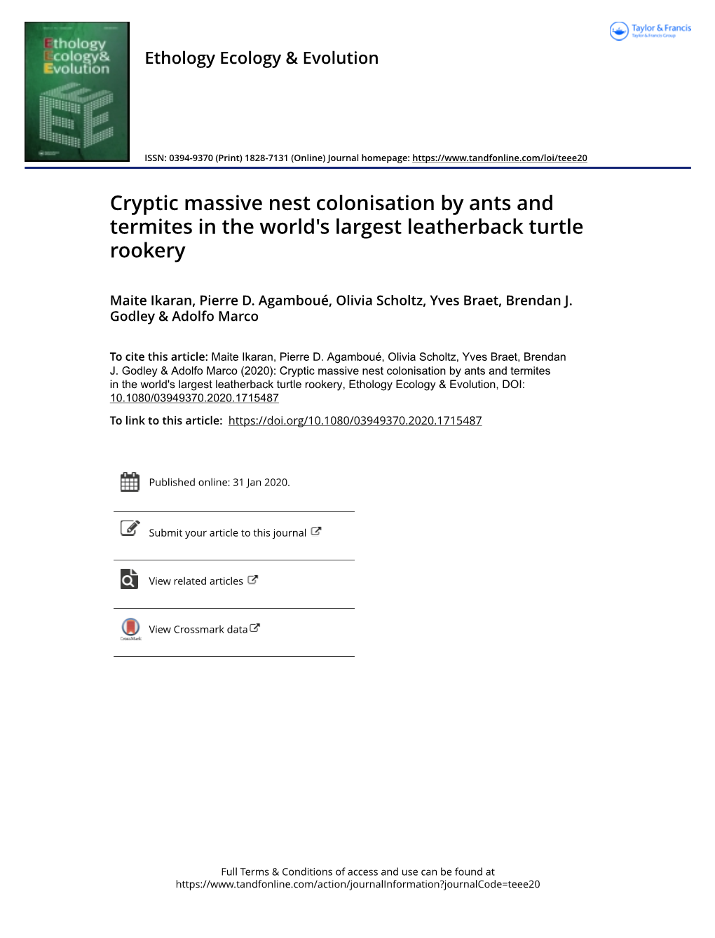 Cryptic Massive Nest Colonisation by Ants and Termites in the World's Largest Leatherback Turtle Rookery