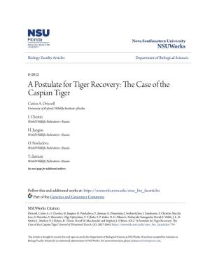 The Case of the Caspian Tiger." Journal of Threatened Taxa 4, (6): 2637-2643