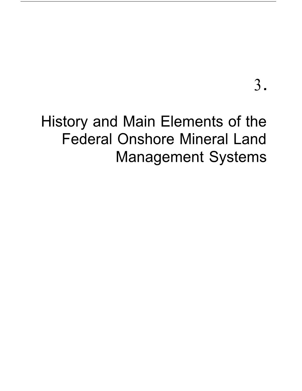 Management of Fuel and Nonfuel Minerals in Federal Land (Part 6 Of