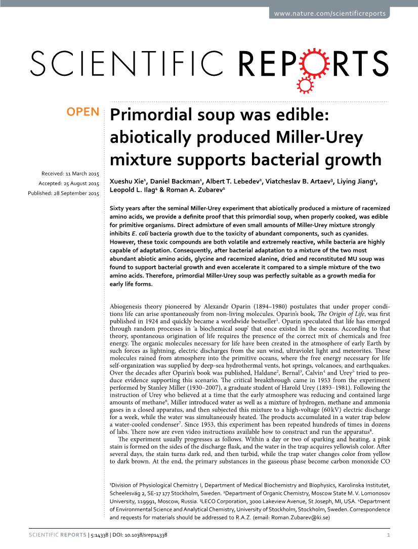 Primordial Soup Was Edible: Abiotically Produced Miller-Urey Mixture