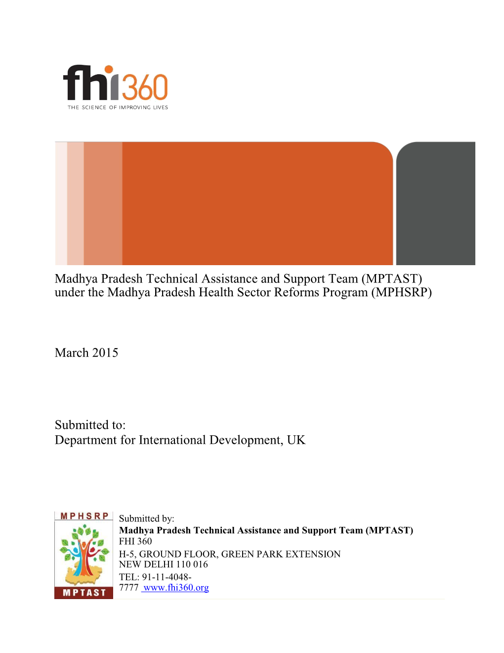 MPTAST) Under the Madhya Pradesh Health Sector Reforms Program (MPHSRP