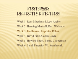 Post-1960S Detective Fiction
