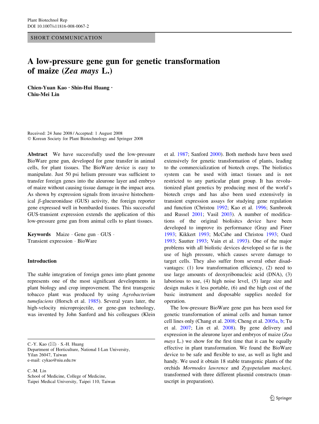 A Low-Pressure Gene Gun for Genetic Transformation of Maize (Zea Mays L.)