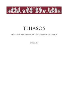 THIASOS Rivista Di Archeologia E Architettura Antica