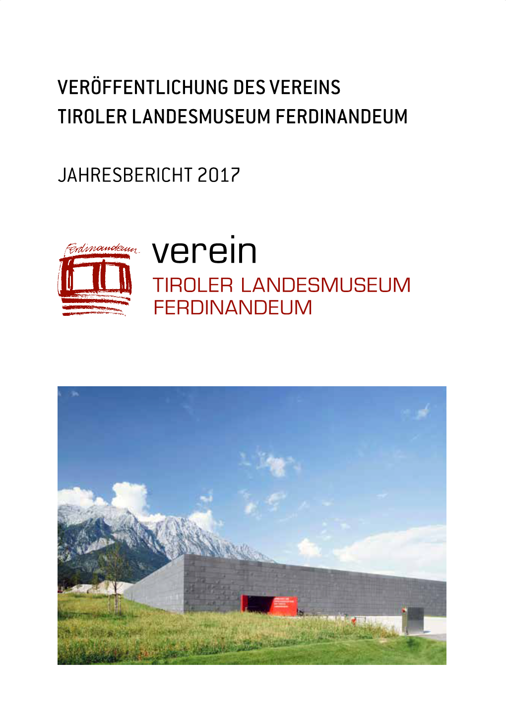 Jahresberichte Des Vereins Tiroler Landesmuseum Ferdinandeum