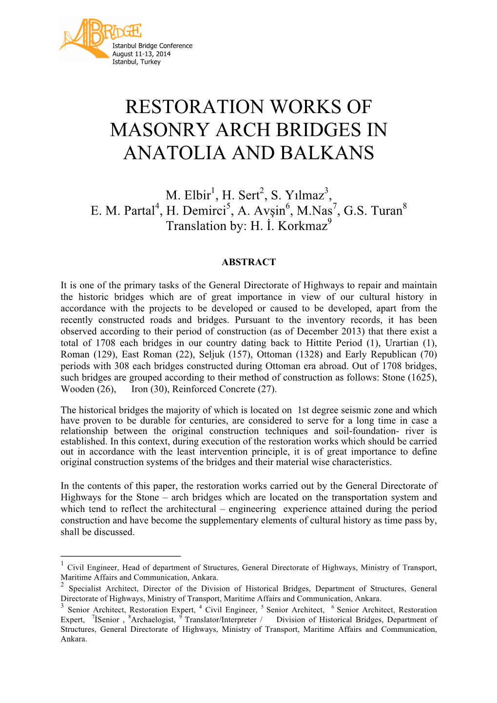 Restoration Works of Masonry Arch Bridges in Anatolia and Balkans