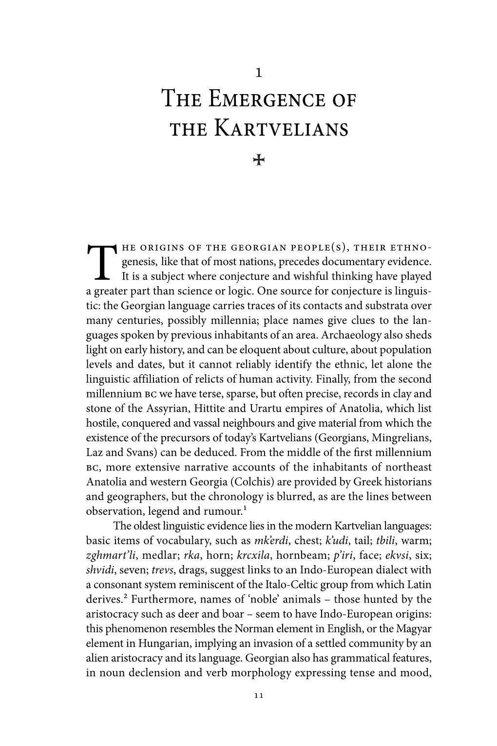 The Emergence of the Kartvelians +