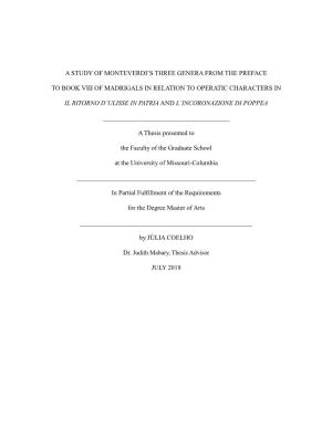A Study of Monteverdi's Three Genera from the Preface to Book Viii of Madrigals in Relation to Operatic Characters in Il