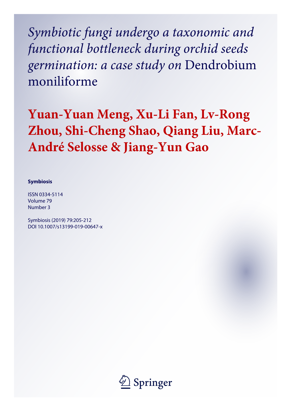 Symbiotic Fungi Undergo a Taxonomic and Functional Bottleneck During Orchid Seeds Germination: a Case Study on Dendrobium Moniliforme