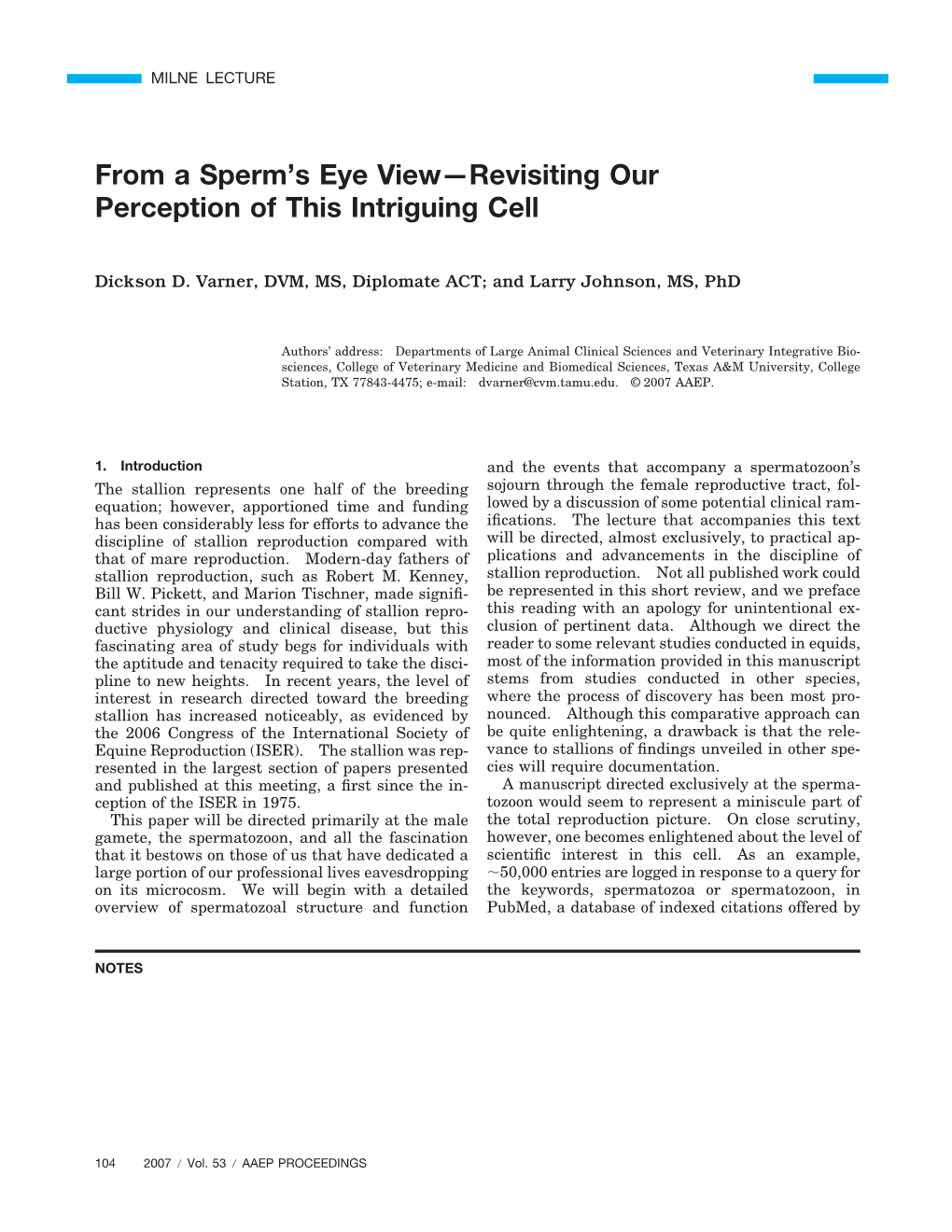 From a Sperm's Eye View—Revisiting Our Perception of This Intriguing Cell